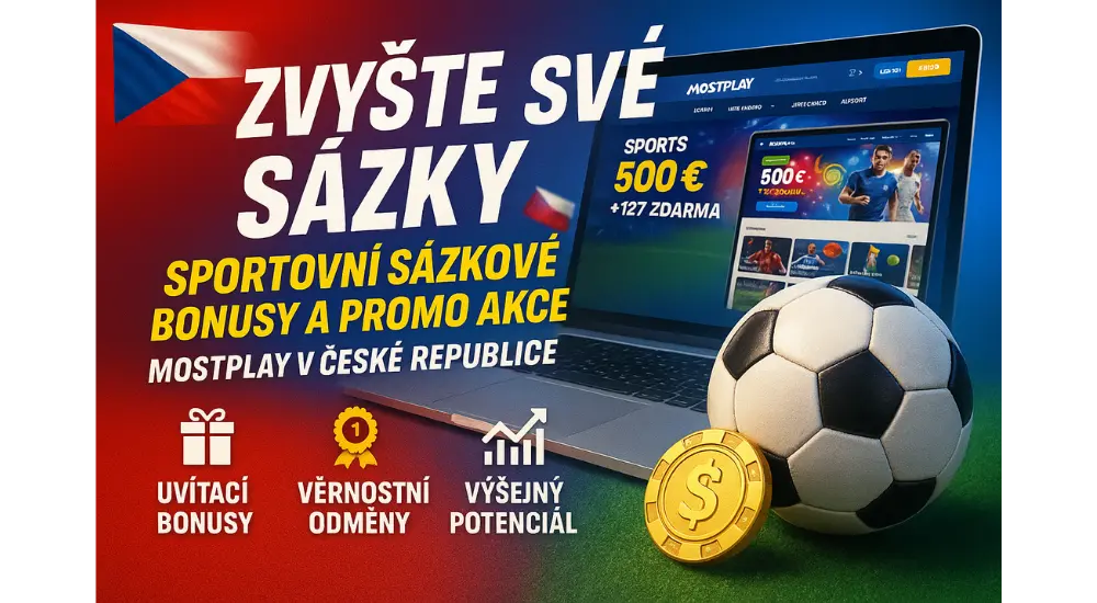 Zvyšte své sázky: Sportovní sázkové bonusy a promo akce Mostplay v České republice